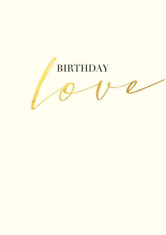 Greeting Card -  Birthday love